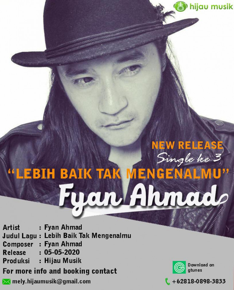Fyan Ahmad - Lebih Baik Tak Mengenalmu